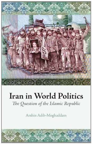 Beispielbild fr Iran in World Politics: The Question of the Islamic Republic (Columbia/Hurst) zum Verkauf von ThriftBooks-Dallas
