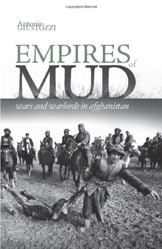 Imagen de archivo de Empires of Mud: Wars and Warlords in Afghanistan a la venta por HPB-Diamond