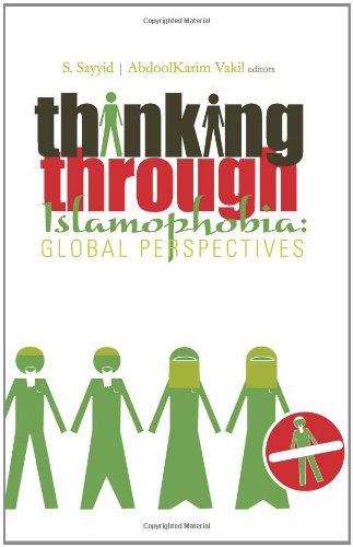 9780231702065: Thinking Through Islamophobia: Global Perspectives