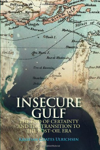 9780231702263: Insecure Gulf: The End of Certainty and the Transition to the Post-oil Era