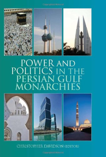 Imagen de archivo de Power and Politics in the Persian Gulf Monarchies (Columbia/Hurst) a la venta por HPB-Red