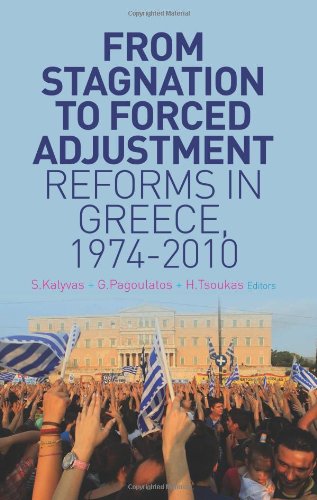 Imagen de archivo de From Stagnation to Forced Adjustment: Reforms in Greece, 1974-2010 (Columbia/Hurst) a la venta por Midtown Scholar Bookstore