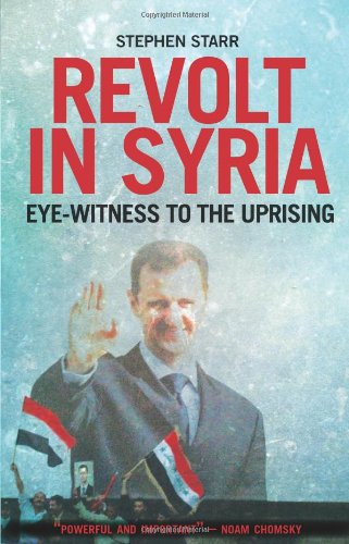 Imagen de archivo de Revolt in Syria: Eye-witness to the Uprising (Columbia/Hurst) a la venta por ThriftBooks-Dallas