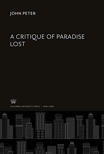 9780231900669: A Critique of Paradise Lost