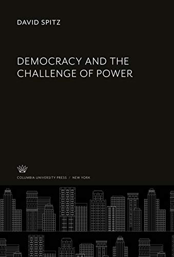 Imagen de archivo de Democracy and the Challenge of Power a la venta por Reuseabook