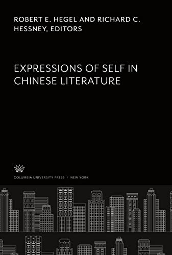 Stock image for Expressions of Self in Chinese Literature for sale by Buchpark