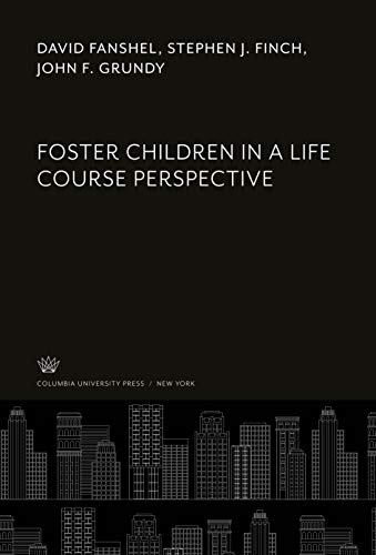 Stock image for Foster Children in a Life Course Perspective for sale by Buchpark