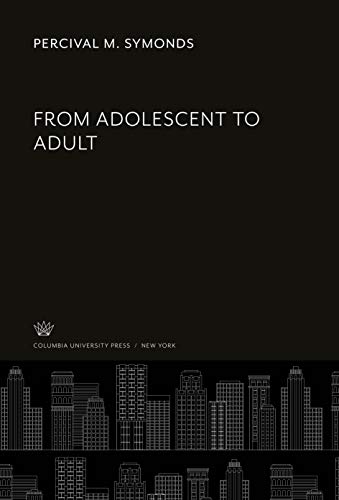 Beispielbild fr From Adolescent to Adult zum Verkauf von Buchpark