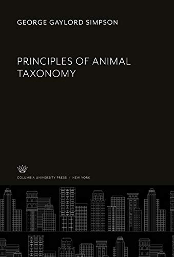 9780231924146: Principles of Animal Taxonomy