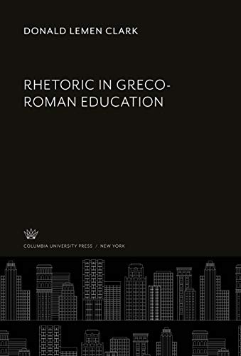 Stock image for Rhetoric in Greco-Roman Education for sale by Michael Knight, Bookseller