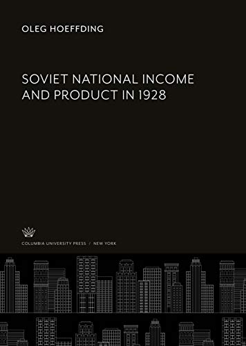 9780231929042: Soviet National Income and Product in 1928