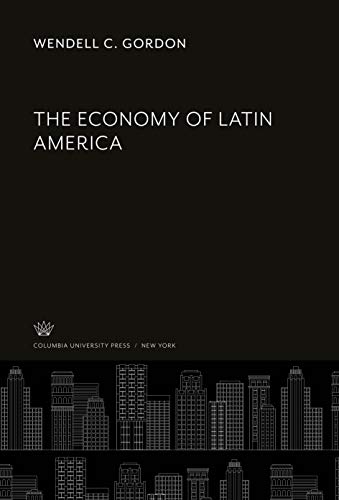 Beispielbild fr The Economy of Latin America zum Verkauf von Buchpark