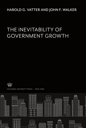 Beispielbild fr The Inevitability of Government Growth zum Verkauf von Buchpark
