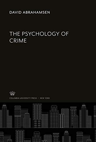 Beispielbild fr The Psychology of Crime zum Verkauf von Buchpark