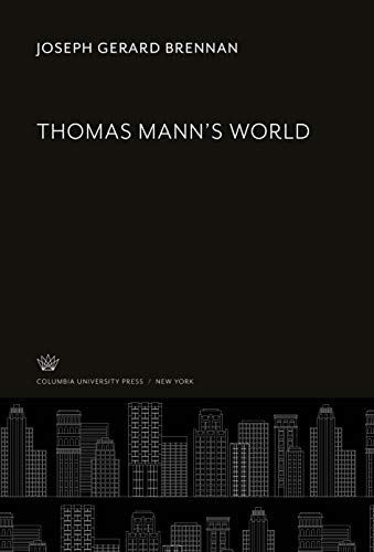 Stock image for Thomas Mann'S World for sale by Project HOME Books