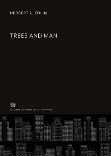 9780231944502: Trees and Man