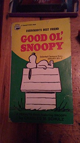 Stock image for Good Ol' Snoopy for sale by Better World Books