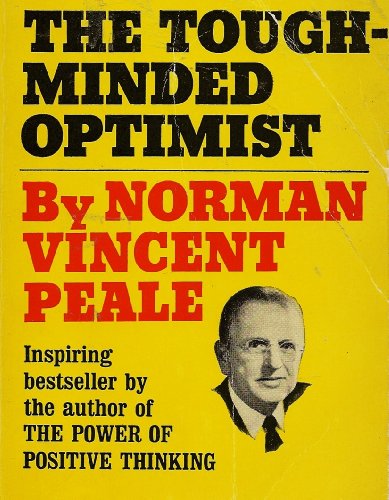 Stock image for The Tough-Minded Optimist for sale by Better World Books: West