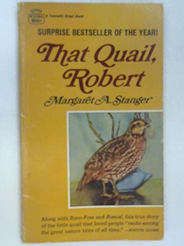 Stock image for That Quail, Robert for sale by Books  Revisited