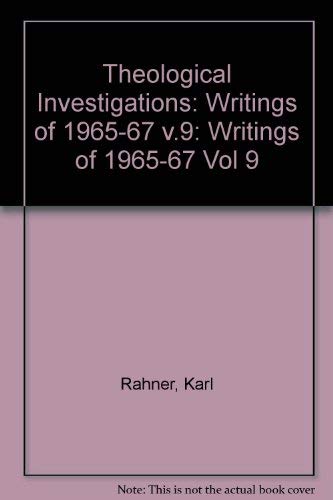 Theological Investigations Volume 9: Writings of 1965-67 I