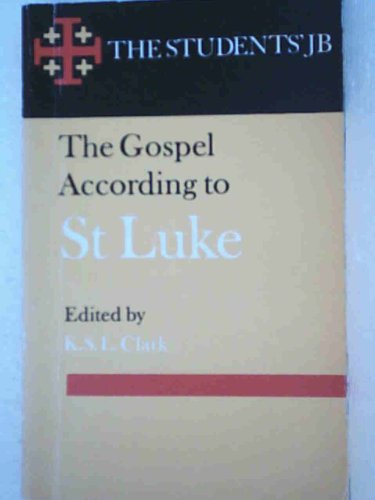 Stock image for The Gospel According to St.Luke (Student's Jerusalem Bible S.) for sale by WorldofBooks