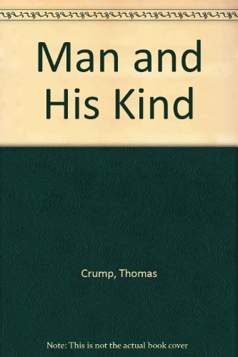 9780232512137: Man and his kind