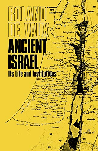 Stock image for Ancient Israel: Its Life and Institutions for sale by WorldofBooks