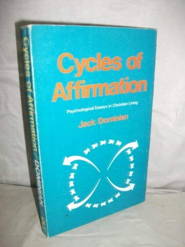 Beispielbild fr Cycles of Affirmation: Psychological Investigations into Christianity zum Verkauf von WorldofBooks