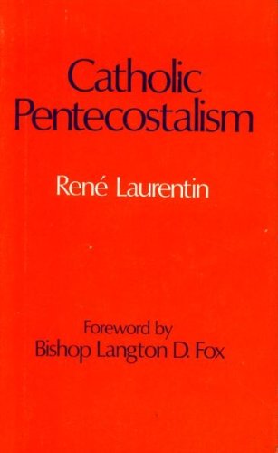 Stock image for Catholic Pentecostalism for sale by Anybook.com