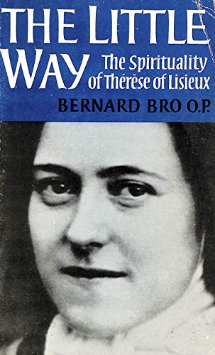 Beispielbild fr Little Way: Spirituality of Therese of Lisieux zum Verkauf von WorldofBooks