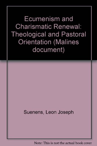 9780232514308: Ecumenism and Charismatic Renewal: Theological and Pastoral Orientation