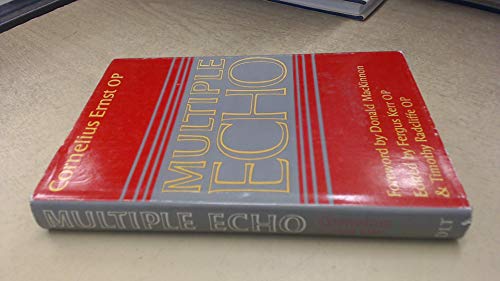 Imagen de archivo de Multiple Echo: Explorations in Theology a la venta por St Philip's Books, P.B.F.A., B.A.