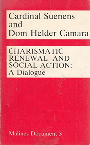 Stock image for Charismatic Renewal and Social Action: A Dialogue for sale by WorldofBooks