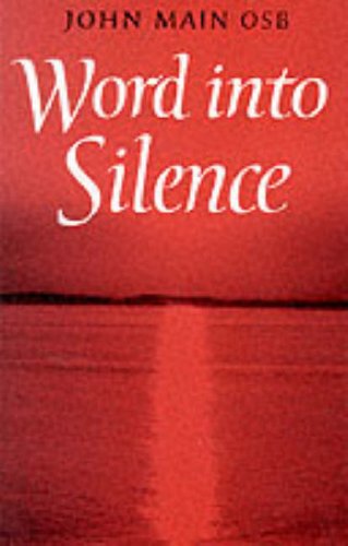 Stock image for Word into Silence for sale by WorldofBooks