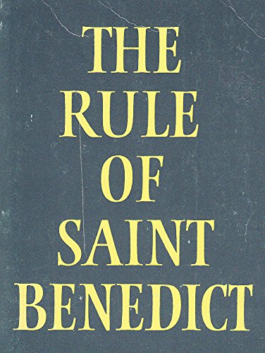 The Rule of Saint Benedict (9780232515848) by St. Benedict