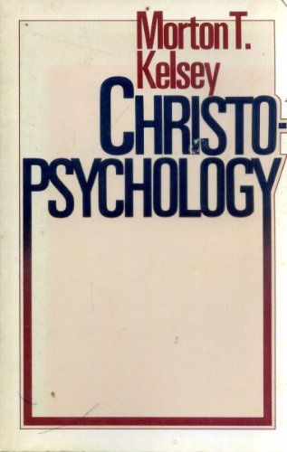 Christo-psychology (9780232515909) by Morton T. Kelsey