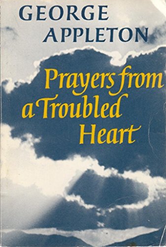Stock image for Prayers from a Troubled Heart for sale by WorldofBooks