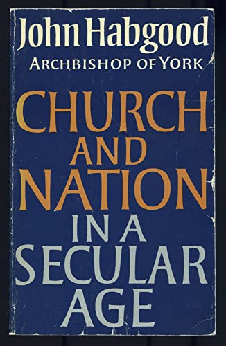 Beispielbild fr Church and Nation in a Secular Age zum Verkauf von WorldofBooks