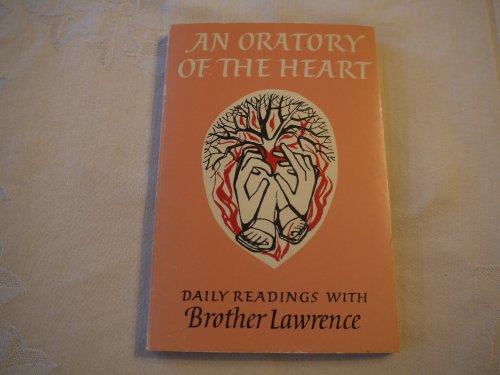 Beispielbild fr Oratory of the Heart: Daily Readings (Enfolded in Love) zum Verkauf von WorldofBooks
