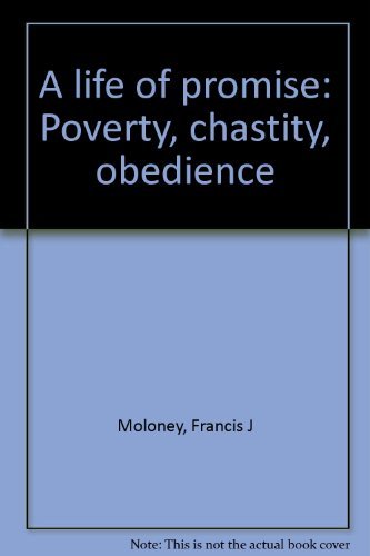 Stock image for Life of promise: poverty, chastity, obedience for sale by Rosemary Pugh Books