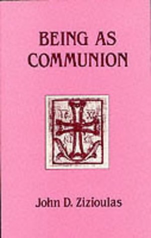 Beispielbild fr Being as Communion: Studies in Personhood and the Church zum Verkauf von Anybook.com