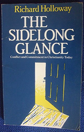 The Sidelong Glance (9780232516524) by HOLLOWAY, Richard