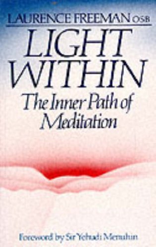 Beispielbild fr Light within: Inner Path of Meditation zum Verkauf von AwesomeBooks