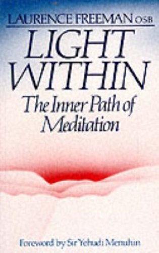 Stock image for Light within: Inner Path of Meditation for sale by WorldofBooks