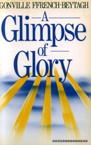 Stock image for A Glimpse of Glory for sale by WorldofBooks