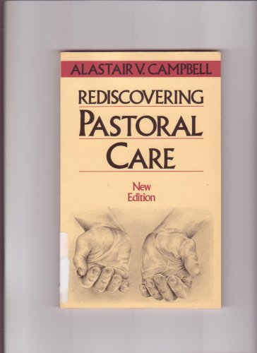 Beispielbild fr Rediscovering Pastoral Care zum Verkauf von AwesomeBooks