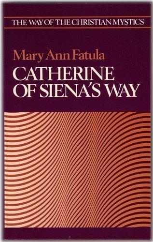 Catherine of Siena's Way
