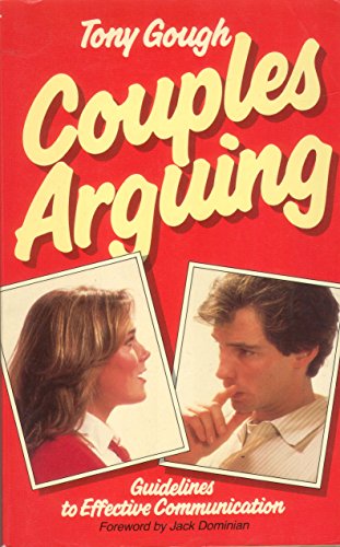 Stock image for Couples Arguing: Guidelines to Effective Communication for sale by MusicMagpie