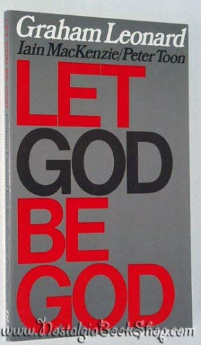 Beispielbild fr Let God Be God zum Verkauf von Reuseabook