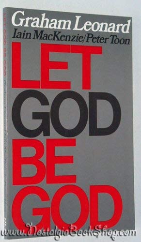 Stock image for Let God Be God for sale by AwesomeBooks